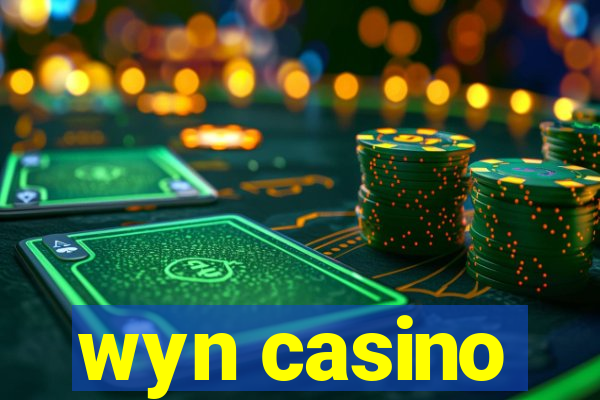 wyn casino